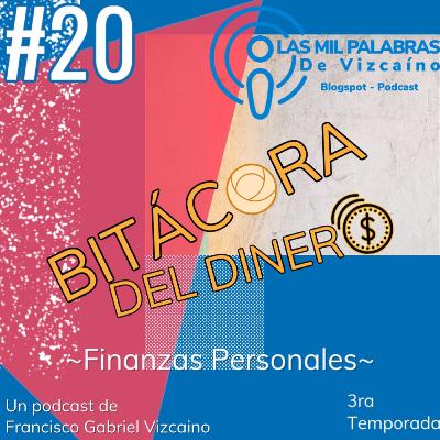 BITÁCORA DEL DINERO ~Finanzas Personales~