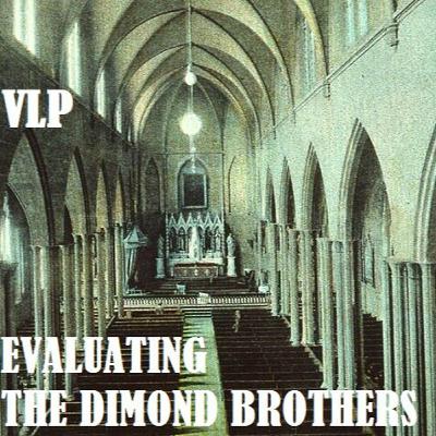Reading and Evaluating the Dimond Brothers Pt.15 - The Problem of Tradition Reading and Evaluating the Dimond Brothers Pt.15 - The Problem of Tradition