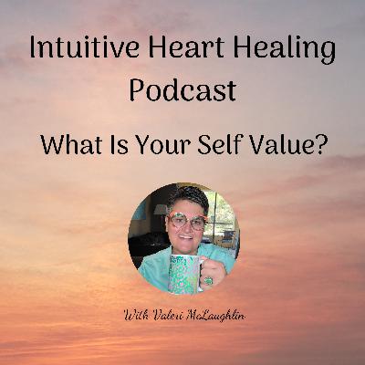 What Is Your Self Value?