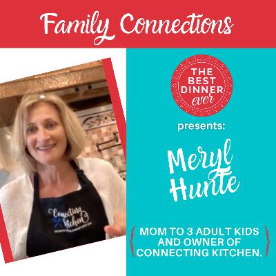 Family connections - The Best Dinner Ever interview with Meryl Hunte