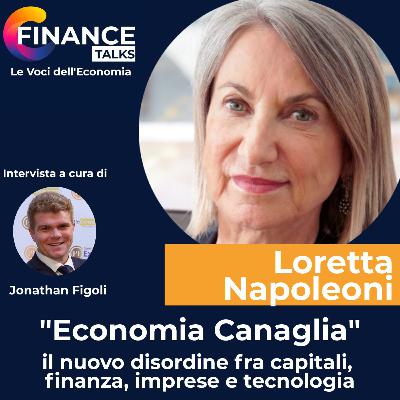 "Economia Canaglia": il nuovo disordine fra capitali, finanza, imprese e tecnologia