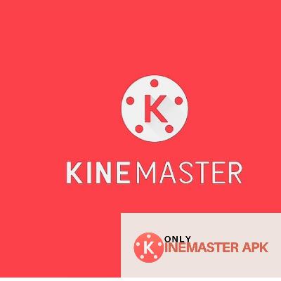 Kinemaster Mod apk latest version without watermark and kinemaster for pc free download