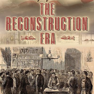 How America Was Re-Constructed After War?
