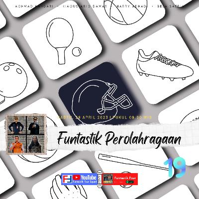 Episode 19 S03 - Funtastik Perolahragaan
