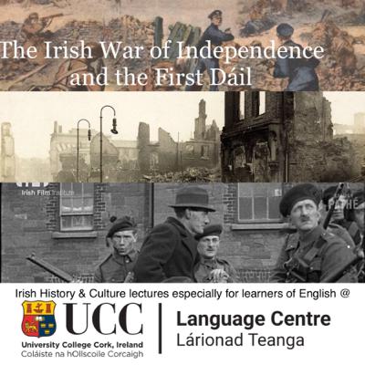 The First Dáil & the War of Independence (CEFR:B1+)