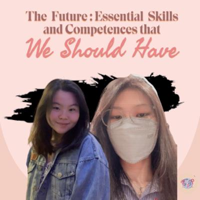 Eps 25: The Future: Essential skills and competencies that we should have