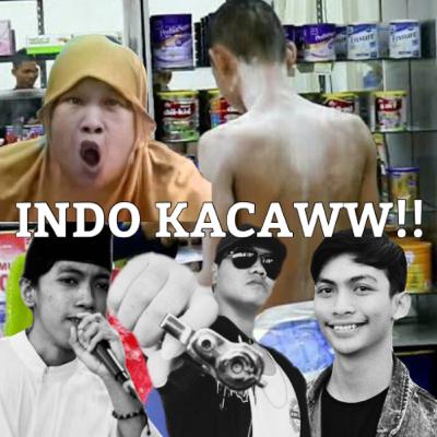 INDONESIA LAGI KACAWW!!