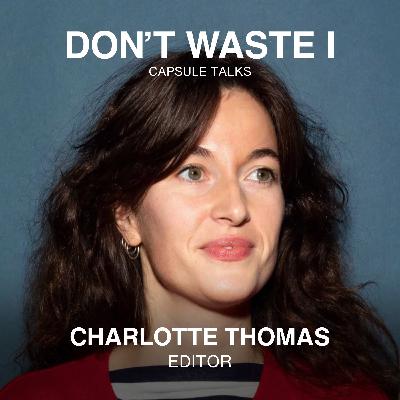 EP12: Charlotte Thomas shares her story about writing for change. Empowering voices. Rewriting history.