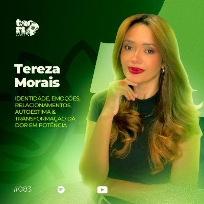 TEREZA MORAES - #083