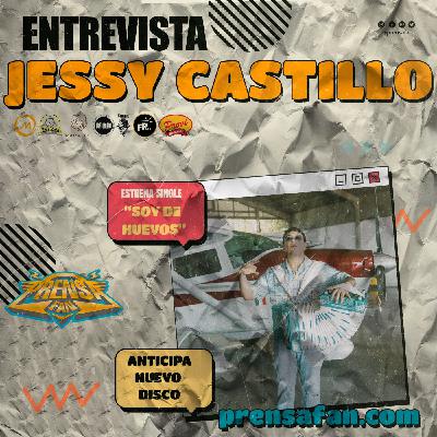 Entrevista con Jessy Castillo