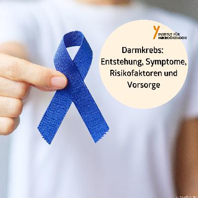 Darmkrebs: Entstehung, Symptome, Risikofaktoren und Vorsorge