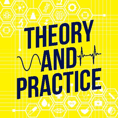 Introducing Theory and Practice