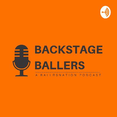 Backstage Ballers Ep. 10 - Nish Patel