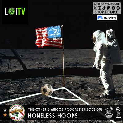 Episode 307 - Las Damas - Homeless Hoops