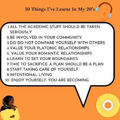 10 Things I've Learnt In My 20's