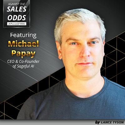 The Entrepreneur’s Journey: Selling, Letting Go, And Building Again With Michael Papay