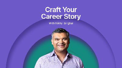 Crafting a compelling career story