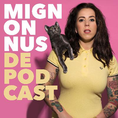 TRAILER: Welkom bij Mignonnus de Podcast!