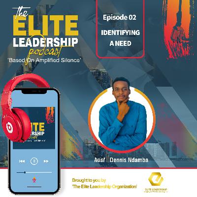 EPS02: IDENTIFYING A NEED
