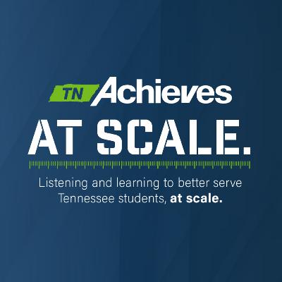 At Scale: The tnAchieves Podcast Trailer At Scale: The tnAchieves Podcast Trailer