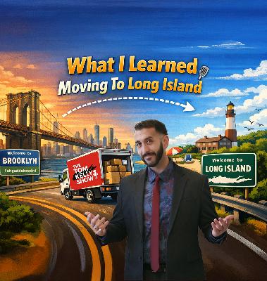 459: What I Learned Moving To Long Island 459: What I Learned Moving To Long Island