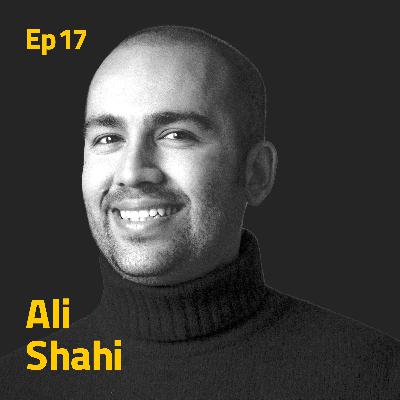 EP 17 - علی شاهی مدیر هنری و مدیر خلاقیت