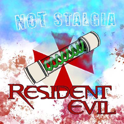 Ep. 68 - Resident Evil (2002) & Resident Evil: Welcome to Raccoon City (2021)