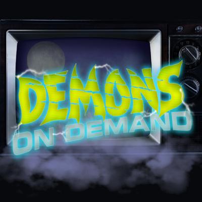 Demons On Demand