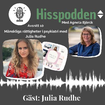Mänskliga rättigheter i psykiatri med Julia Rudhe