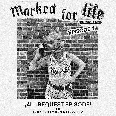 Marked For Life 7