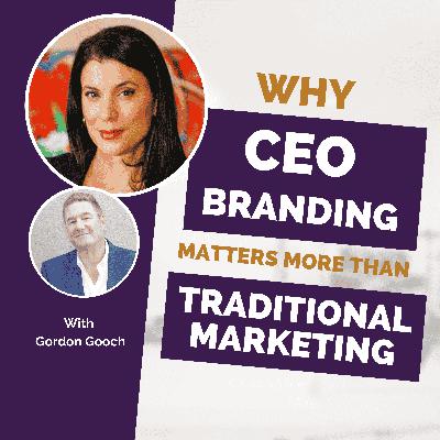 Why CEO Branding Matters More than Traditional Marketing Why CEO Branding Matters More than Traditional Marketing
