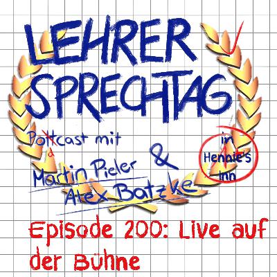 #200 Live auf der Bühne