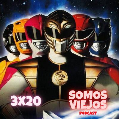 3x20 Power Rangers La Película | Somos Viejos