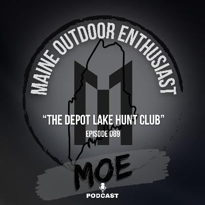 The Depot Lake Hunt Club | Preserving a Canadian Hunting Tradition | MOE Podcast #89