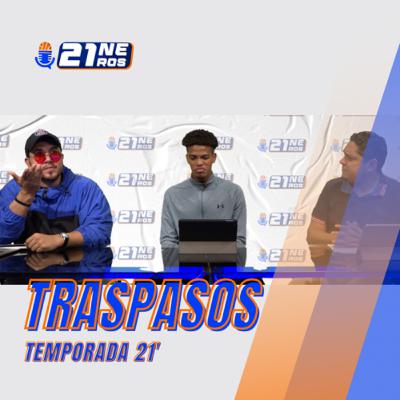 Ep. 5 TRASPASOS DE TEMPORADA 21’ - 21 NEROS Ep. 5 TRASPASOS DE TEMPORADA 21’ - 21 NEROS
