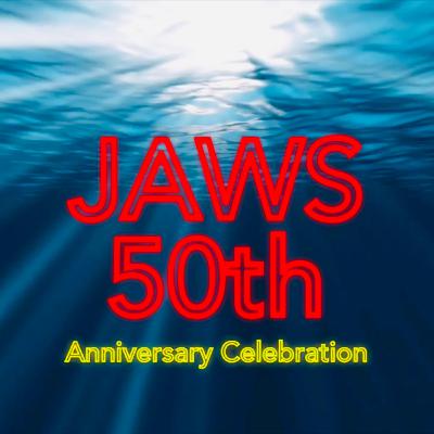 Jaws 50th Anniversary Celebration