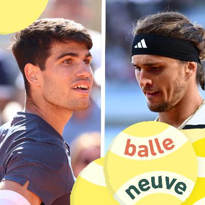#15 Alcaraz-Zverev, un travail à finir