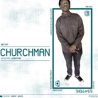LesMove - shOw #076 Guestmix by Churchman LesMove - shOw #076 Guestmix by Churchman