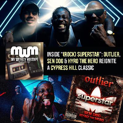Inside “(Rock) Superstar”: Outlier, Sen Dog & Hyro The Hero Reignite a Cypress Hill Classic