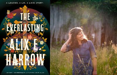 Alix E. Harrow's ‘The Everlasting’ asks 'Who gets to tell your story?'