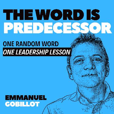 episode 98- the word is predecessor