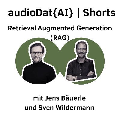 #37 - audioDatAI Shorts | 10 AI Begriffe die jeder kennen sollte (2/10) | Retrieval Augmented Generation (RAG)