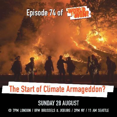 The Start of Climate Armageddon?
