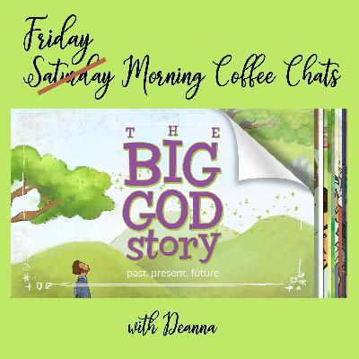 The Big God Story