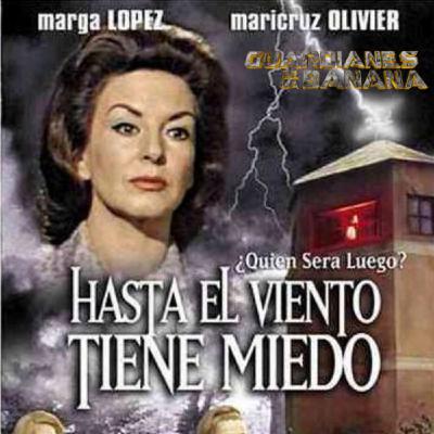 Capsula: Hasta el viento tiene miedo (1968)