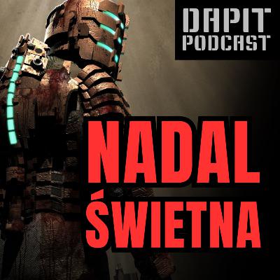 Lato czy zima - Dead Space się trzyma! Lato czy zima - Dead Space się trzyma!