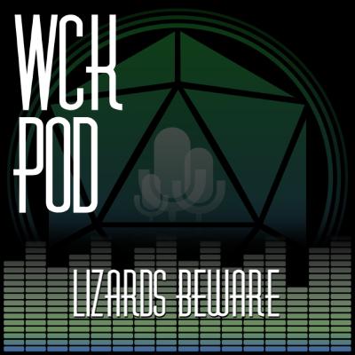 018: Lizards Beware! 018: Lizards Beware!