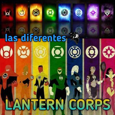 Las diferentes LANTERN CORPS
