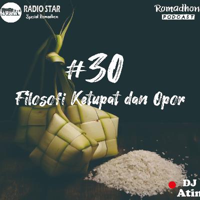 STARPODCAST #30-FILOSOFI KETUPAT