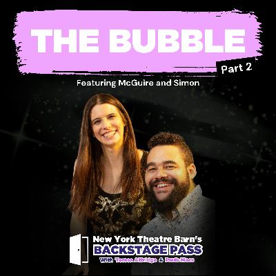 Episode 14 - Janine McGuire and Arri Lawton Simon: The Bubble Part 2